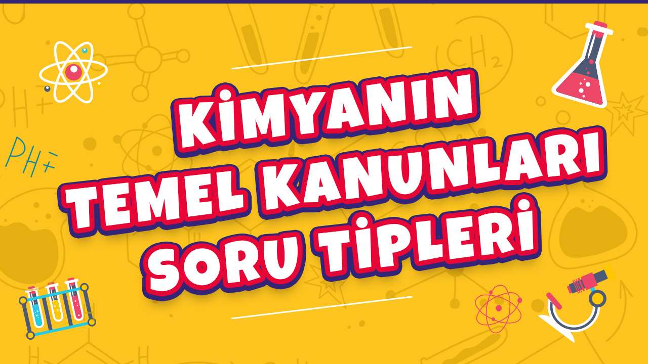 10.Sınıf Kimya Kimyanın Temel Kanunları Ve Kimyasal Hesaplamalar Konu ...