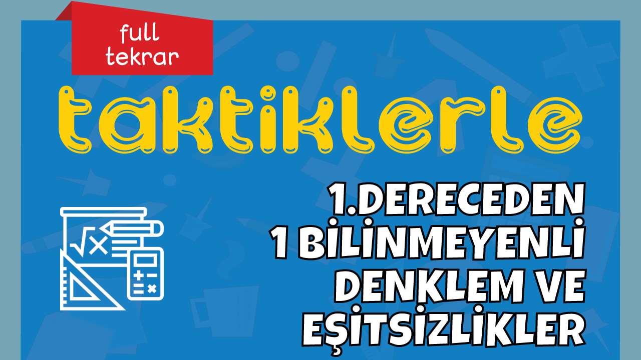 Tonguç Plus - 9.Sınıf Birinci Dereceden Bir Bilinmeyenli Denklemler ...